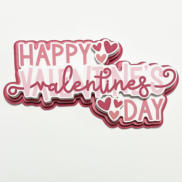 Happy Valentines Day Die Cut