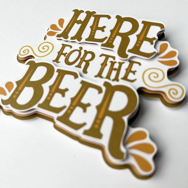 Here For The Beer Die Cut