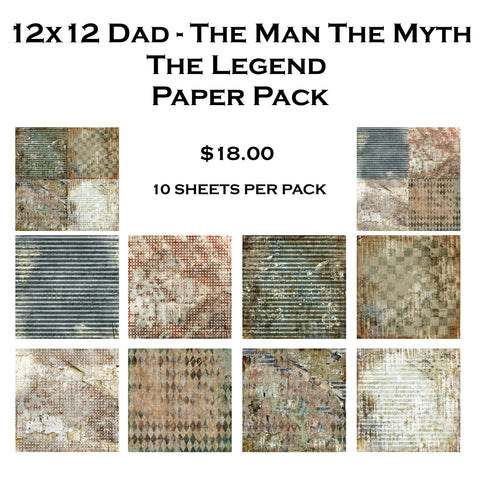 Dad The Man The Myth The Legend 12x12 Paper Pack