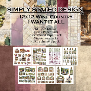 I Want It All - Wine Country