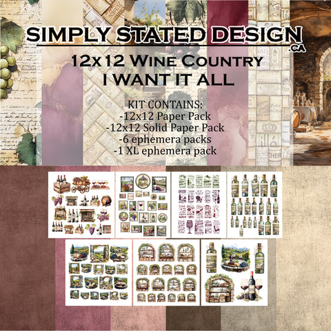 I Want It All - Wine Country