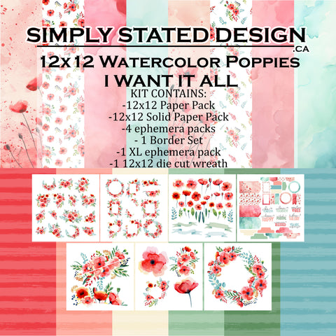 I Want It All - Watercolor Poppies