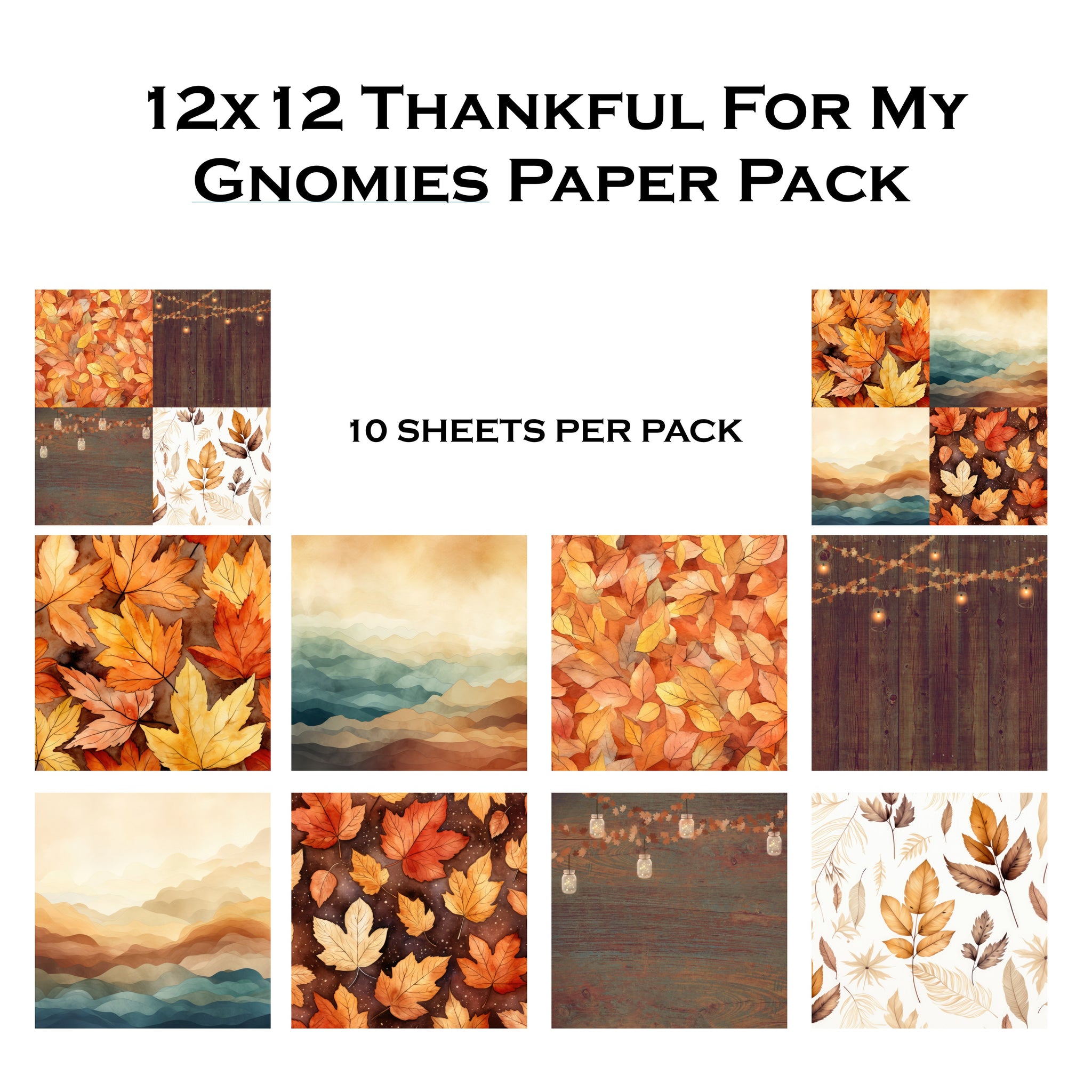 Thankful For My Gnomies 12x12 Paper Pack