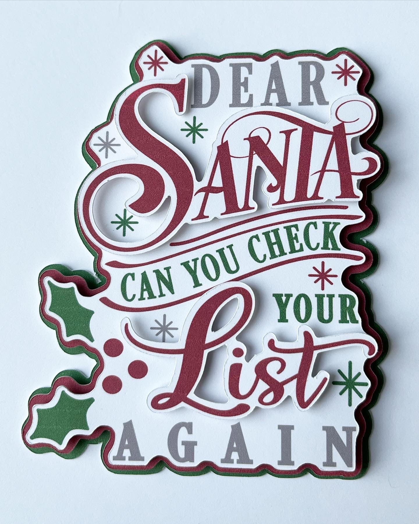 Dear Santa Can You Check Your List Again Die Cut