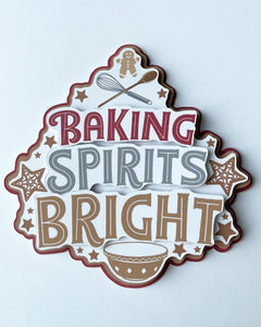 Baking Spirits Bright Die Cut