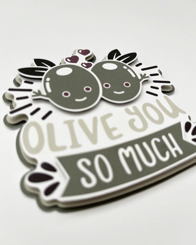 Olive You So Much Die Cut