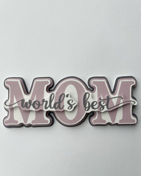 World's Best Mom Die Cut