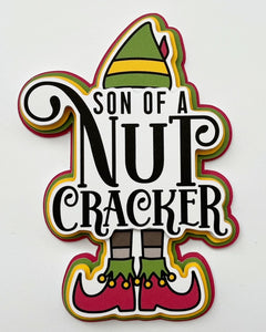 Son Of A Nutcracker Die Cut